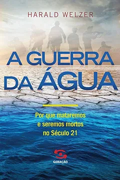 Livro A Guerra da Agua - Resumo, Resenha, PDF, etc.