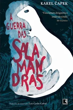 Livro A Guerra das Salamandras - Resumo, Resenha, PDF, etc.