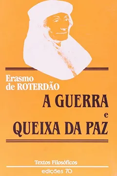 Livro A Guerra e Queixa da Paz - Resumo, Resenha, PDF, etc.