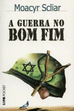 Livro A Guerra No Bom Fim - Coleção L&PM Pocket - Resumo, Resenha, PDF, etc.
