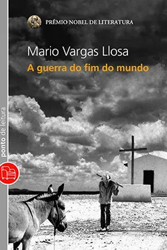 Livro A Guerra No Fim Do Mundo - Resumo, Resenha, PDF, etc.
