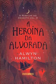 Livro A Heroína da Alvorada - Resumo, Resenha, PDF, etc.