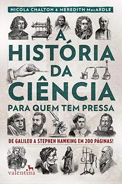 Livro A História da Ciência Para Quem Tem Pressa - Resumo, Resenha, PDF, etc.