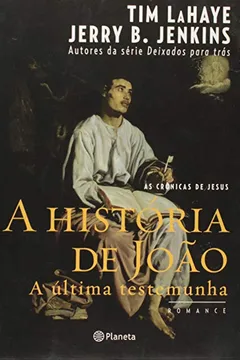 Livro A História De João - Resumo, Resenha, PDF, etc.