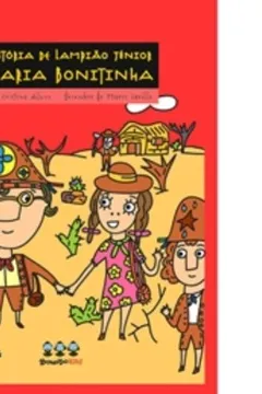 Livro A História De Lampião Júnior E Maria Bonitinha - Resumo, Resenha, PDF, etc.
