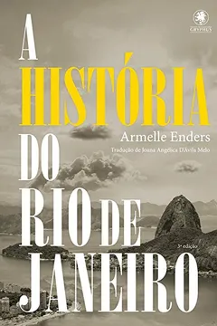 Capa do livro A Historia do Rio de Janeiro