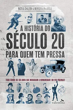 Livro A História do Século 20 Para Quem Tem Pressa - Resumo, Resenha, PDF, etc.