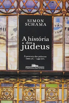 Livro A História dos Judeus. À Procura das Palavras - Resumo, Resenha, PDF, etc.