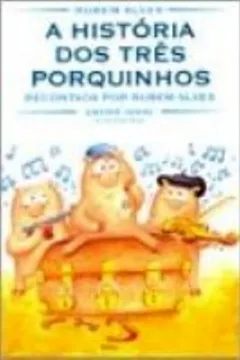 Livro A História dos Três Porquinhos - Resumo, Resenha, PDF, etc.