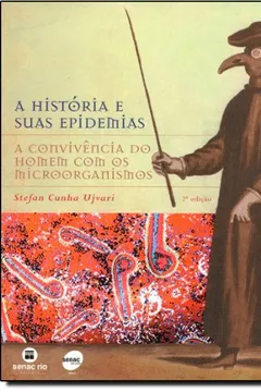 Livro A História E Suas Epidemias - Resumo, Resenha, PDF, etc.