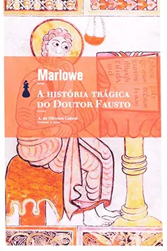 Livro A Historia Tragica Do Doutor Fausto - Resumo, Resenha, PDF, etc.