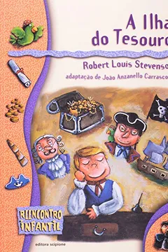 Livro A Ilha do Tesouro - Coleção Reencontro Infantil - Resumo, Resenha, PDF, etc.