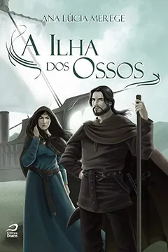 Capa do livro A Ilha Dos Ossos