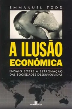 Capa do livro A Ilusao Economica