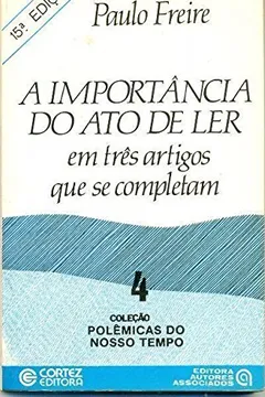 Livro A Importância Do Ato De Ler - Resumo, Resenha, PDF, etc.