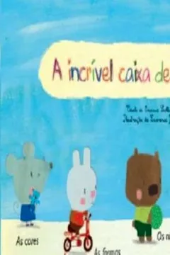 Livro A Incrível Caixa de Descobertas - Resumo, Resenha, PDF, etc.