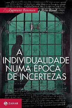 Livro A Individualidade Numa Época de Incertezas - Resumo, Resenha, PDF, etc.