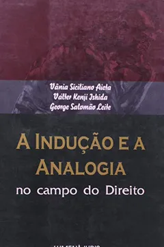 Livro A Indução e a Analogia. No Campo do Direito - Resumo, Resenha, PDF, etc.