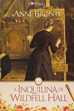Capa do livro A Inquilina de Wildfell Hall