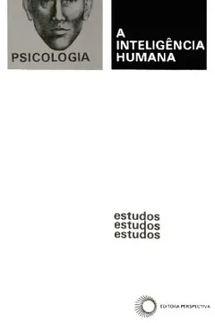 Livro A Inteligência Humana - Resumo, Resenha, PDF, etc.