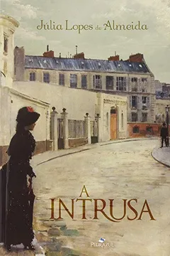 Livro A Intrusa - Resumo, Resenha, PDF, etc.