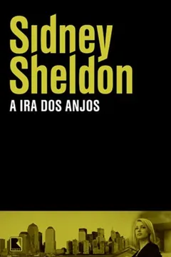 Livro A Ira dos Anjos - Resumo, Resenha, PDF, etc.