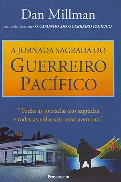 Livro A Jornada Sagrada do Guerreiro Pacifico - Resumo, Resenha, PDF, etc.