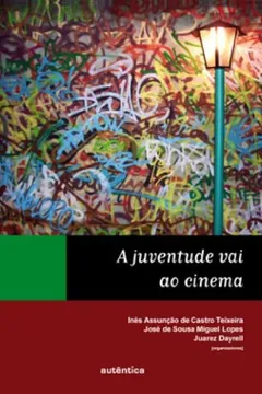 Livro A Juventude Vai ao Cinema - Resumo, Resenha, PDF, etc.