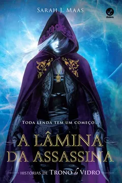 Livro A Lâmina da Assassina. Histórias de Trono de Vidro - Resumo, Resenha, PDF, etc.