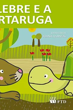 Livro A Lebre e a Tartaruga - Resumo, Resenha, PDF, etc.