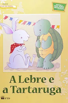 Livro A Lebre E A Tartaruga - Coleção Contos De Papel - Resumo, Resenha, PDF, etc.