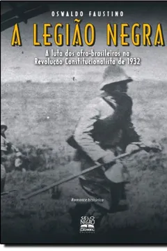 Livro A Legião Negra - Resumo, Resenha, PDF, etc.