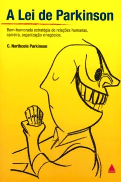 Livro A Lei De Parkinson - Resumo, Resenha, PDF, etc.