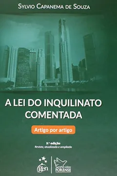 Livro A Lei do Inquilinato Comentada. Artigo por Artigo - Resumo, Resenha, PDF, etc.