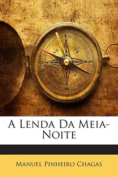 Livro A Lenda Da Meia-Noite - Resumo, Resenha, PDF, etc.