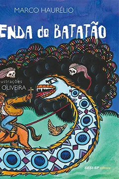 Livro A Lenda do Batatão - Resumo, Resenha, PDF, etc.