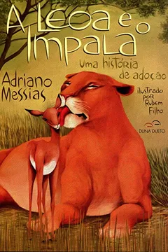 Livro A Leoa e o Impala - Resumo, Resenha, PDF, etc.