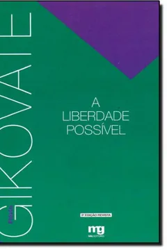 Capa do livro A Liberdade Possível