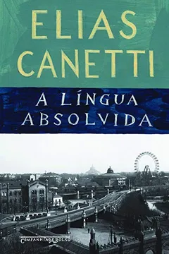 Livro A Língua Absolvida - Resumo, Resenha, PDF, etc.