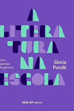 Livro A literatura na escola: Uma questão de gêneros - Resumo, Resenha, PDF, etc.