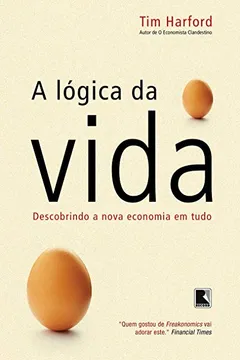 Livro A Lógica da Vida - Resumo, Resenha, PDF, etc.