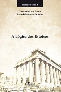 Livro A Lógica dos Estoicos - Resumo, Resenha, PDF, etc.
