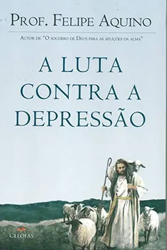 Livro A Luta Contra a Depressão - Resumo, Resenha, PDF, etc.