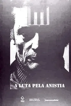 Livro A Luta Pela Anistia - Resumo, Resenha, PDF, etc.