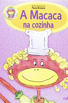 Livro A Macaca na Cozinha - Resumo, Resenha, PDF, etc.