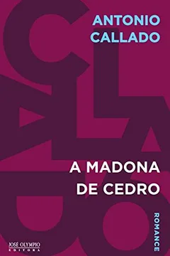 Livro A Madona De Cedro - Resumo, Resenha, PDF, etc.