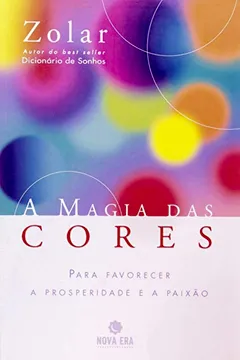 Capa do livro A Magia Das Cores