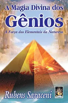 Livro A Magia Divina dos Gênios - Resumo, Resenha, PDF, etc.
