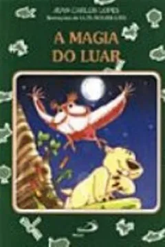 Livro A Magia Do Luar - Resumo, Resenha, PDF, etc.