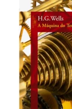 Livro A Máquina Do Tempo - Resumo, Resenha, PDF, etc.